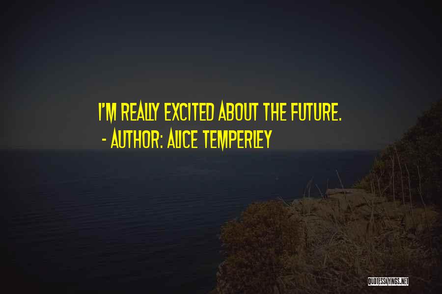 Alice Temperley Quotes 2234134