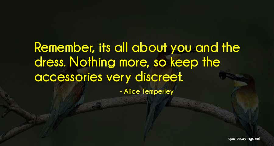 Alice Temperley Quotes 247696