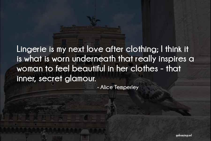 Alice Temperley Quotes 720469