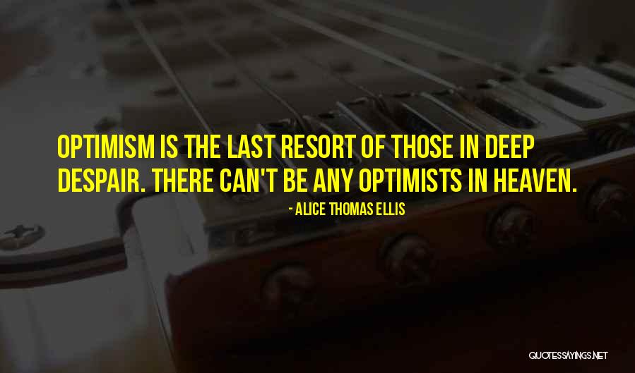 Alice Thomas Ellis Quotes 1382721 Alice Thomas Ellis Quotes 1382721
