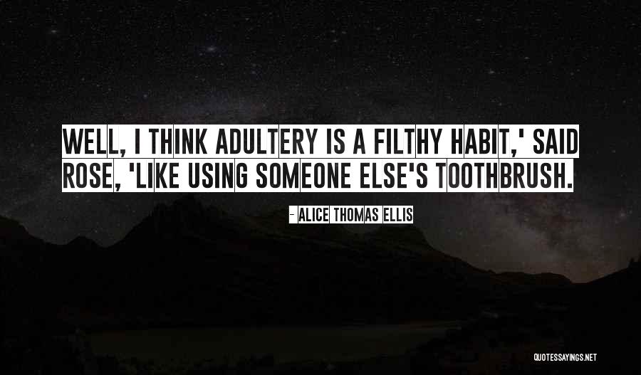 Alice Thomas Ellis Quotes 326534 Alice Thomas Ellis Quotes 326534