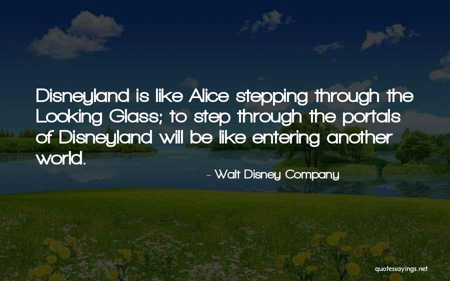 Alice Through The Looking Glass Quotes By Walt Disney Company