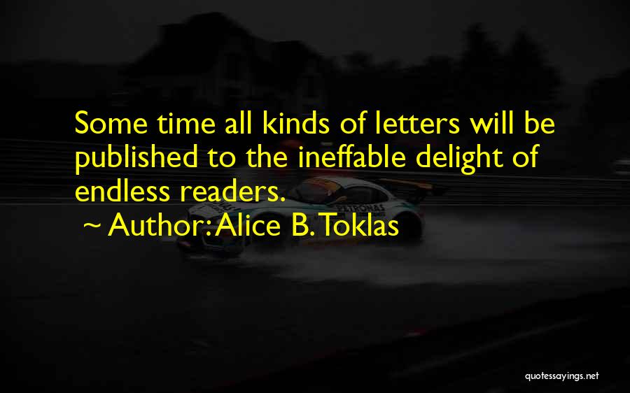 Alice Toklas Quotes By Alice B. Toklas