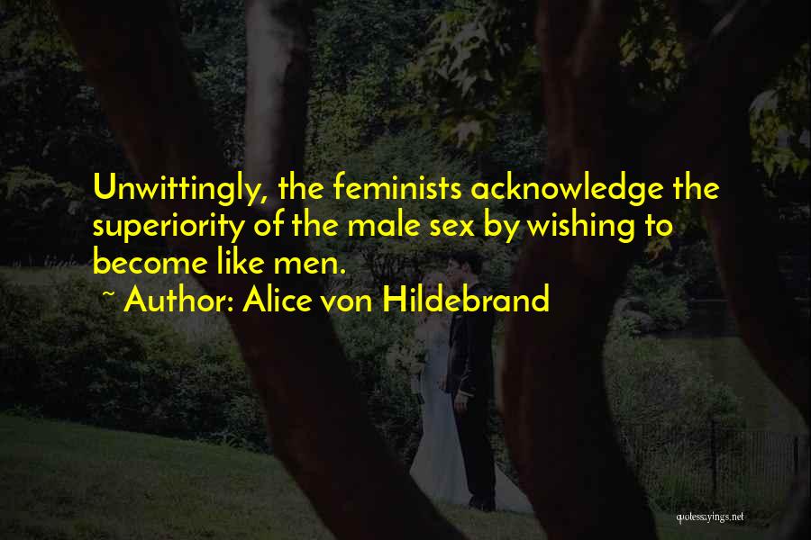 Alice Von Hildebrand Quotes 1685768