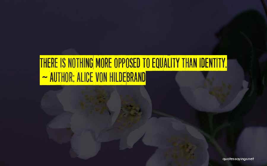 Alice Von Hildebrand Quotes 2103588