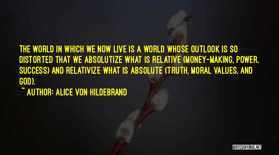 Alice Von Hildebrand Quotes 781328