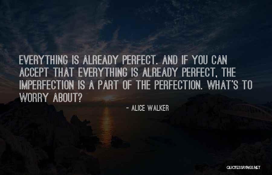 Alice Walker Quotes 1063382