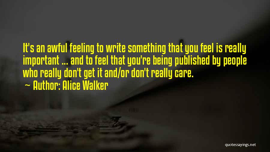 Alice Walker Quotes 159797