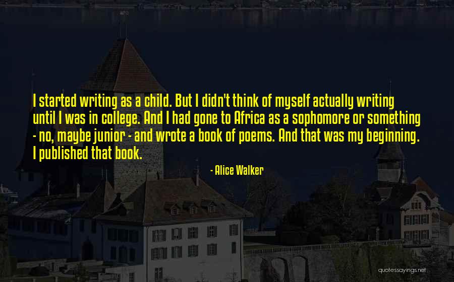 Alice Walker Quotes 1849457