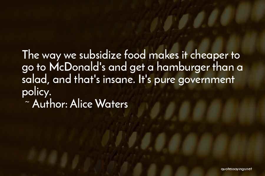 Alice Waters Quotes 1167403