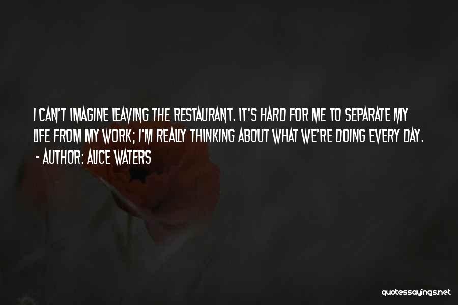 Alice Waters Quotes 1317387