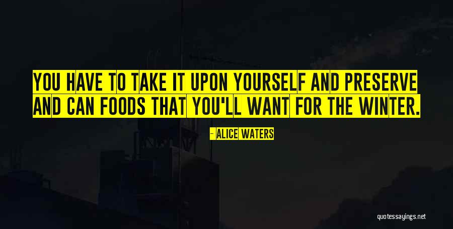 Alice Waters Quotes 1334360 Alice Waters Quotes 1334360
