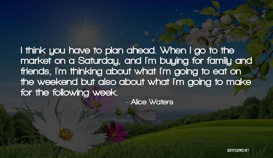 Alice Waters Quotes 1379833 Alice Waters Quotes 1379833
