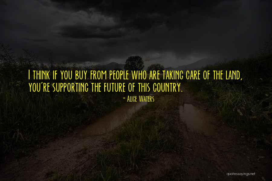 Alice Waters Quotes 1493676 Alice Waters Quotes 1493676