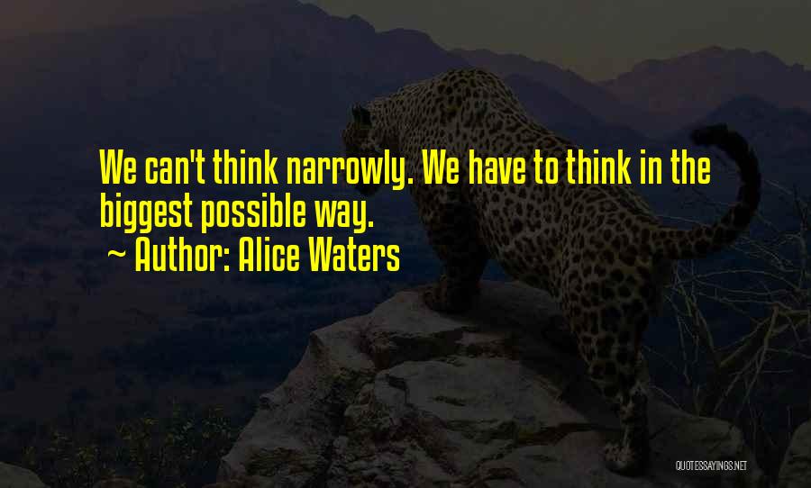 Alice Waters Quotes 1659574