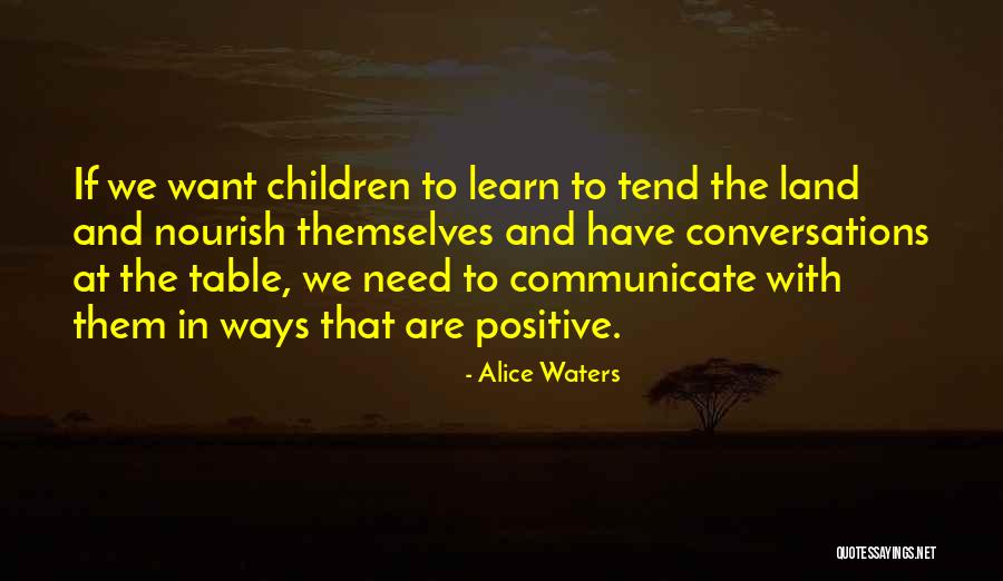 Alice Waters Quotes 179734