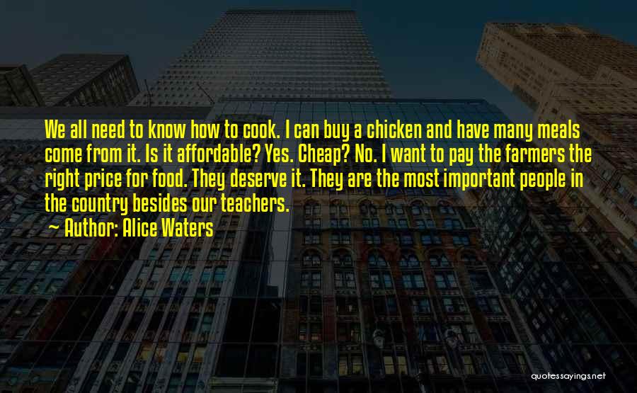 Alice Waters Quotes 1886310