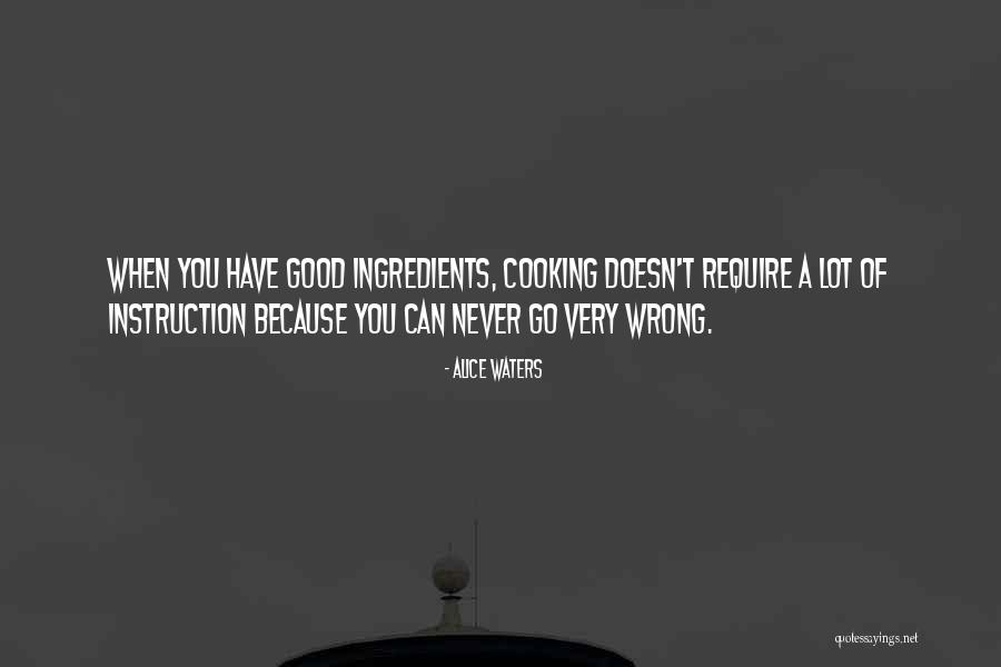 Alice Waters Quotes 1905695 Alice Waters Quotes 1905695
