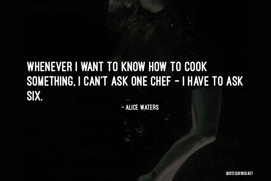 Alice Waters Quotes 2024535