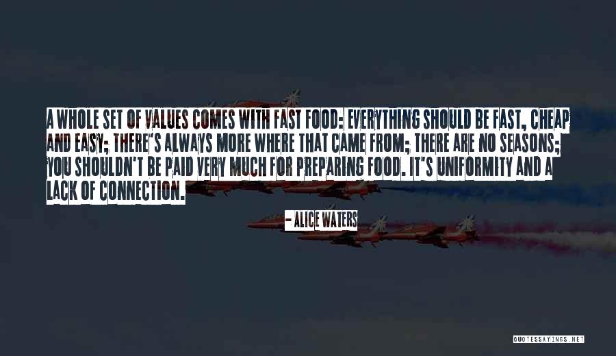 Alice Waters Quotes 2044399 Alice Waters Quotes 2044399