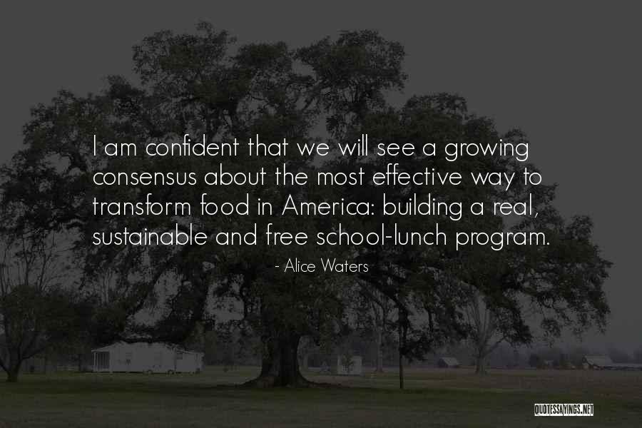 Alice Waters Quotes 2058909 Alice Waters Quotes 2058909