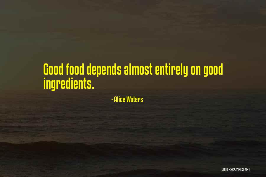 Alice Waters Quotes 2238948 Alice Waters Quotes 2238948