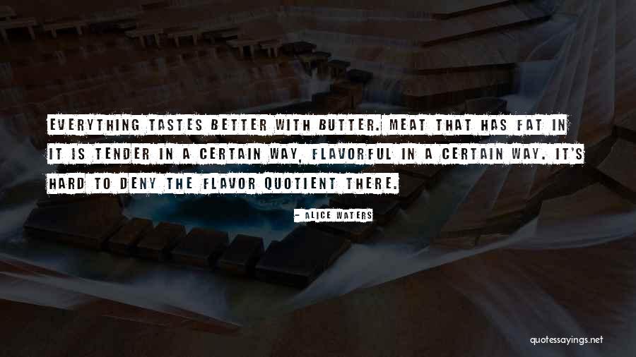 Alice Waters Quotes 225393 Alice Waters Quotes 225393
