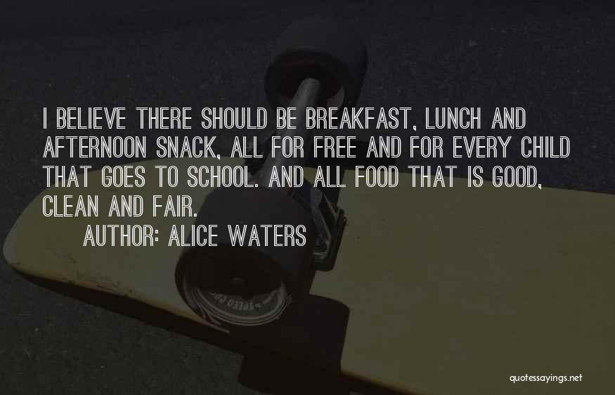 Alice Waters Quotes 2256295