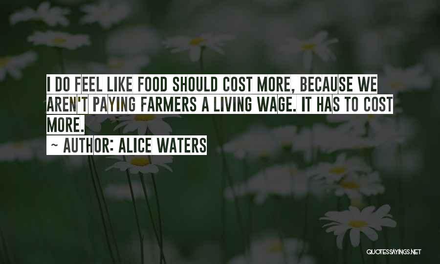 Alice Waters Quotes 238387