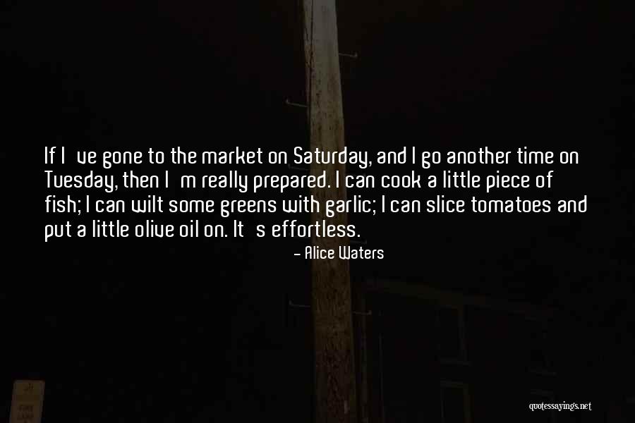 Alice Waters Quotes 339495 Alice Waters Quotes 339495