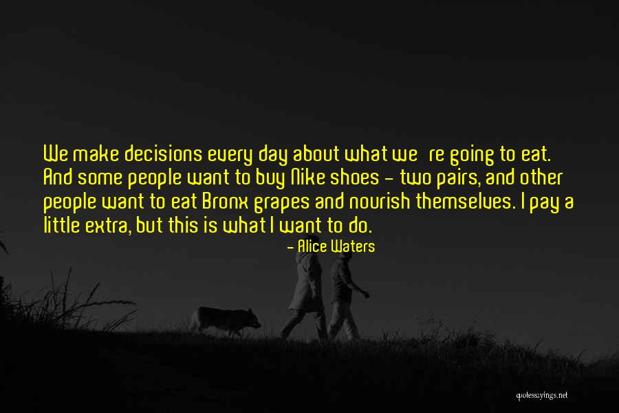 Alice Waters Quotes 479588 Alice Waters Quotes 479588
