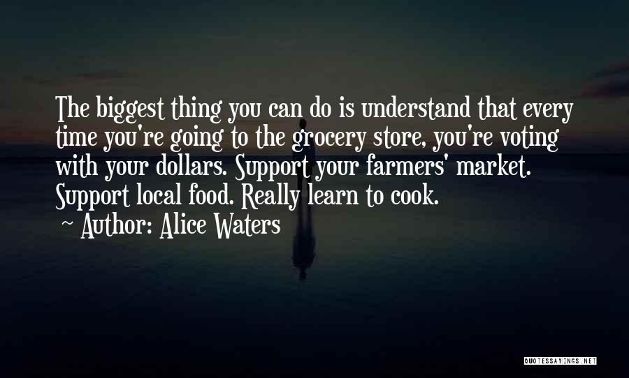 Alice Waters Quotes 499455