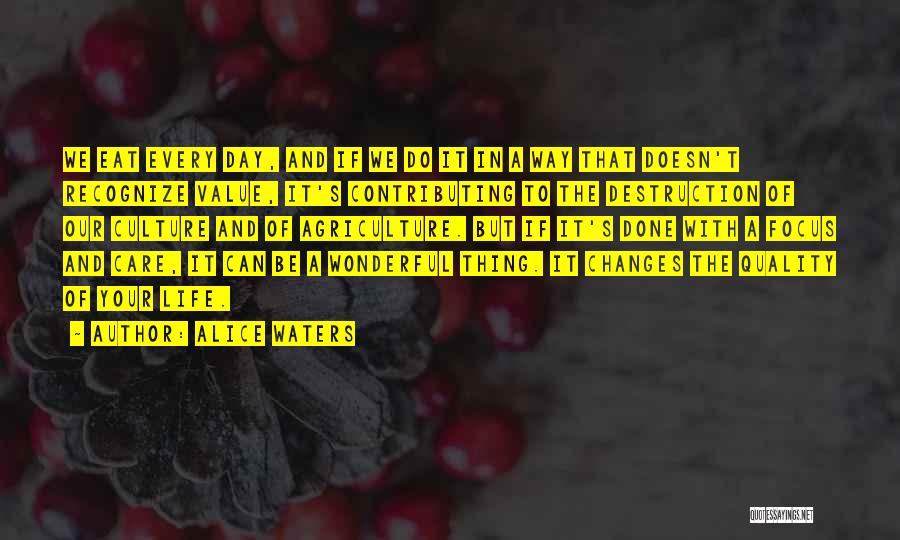 Alice Waters Quotes 506184