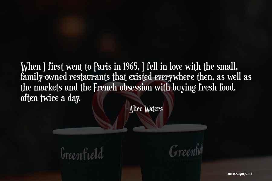 Alice Waters Quotes 549819 Alice Waters Quotes 549819