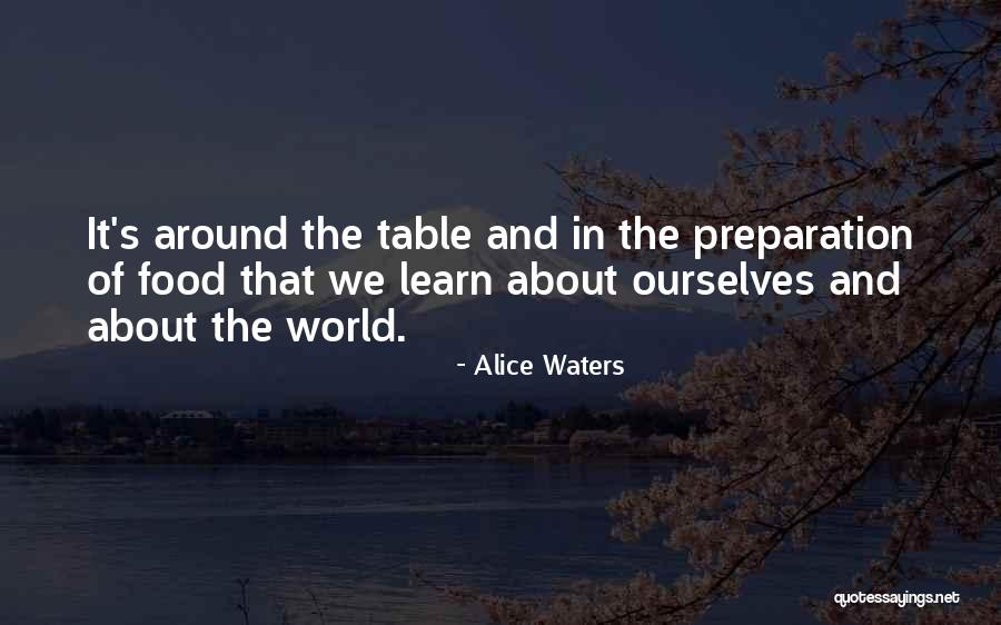 Alice Waters Quotes 741577