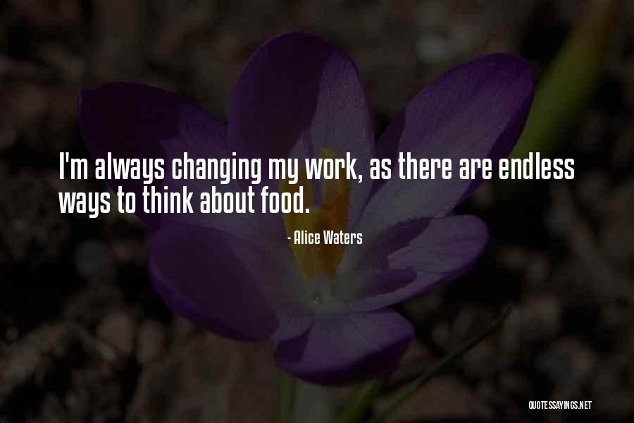 Alice Waters Quotes 877605