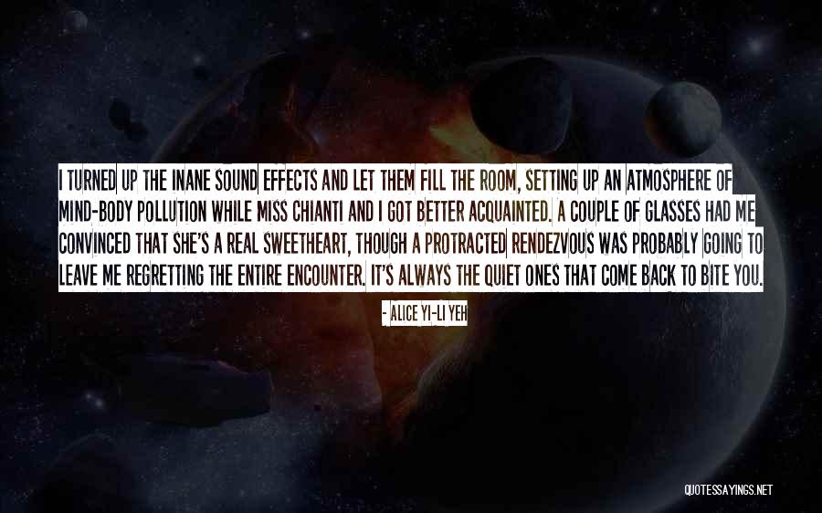 Alice's Quotes By Alice Yi-Li Yeh Alice's Quotes By Alice Yi-Li Yeh