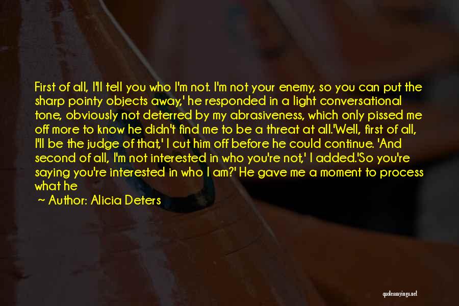 Alicia Deters Quotes 1070168