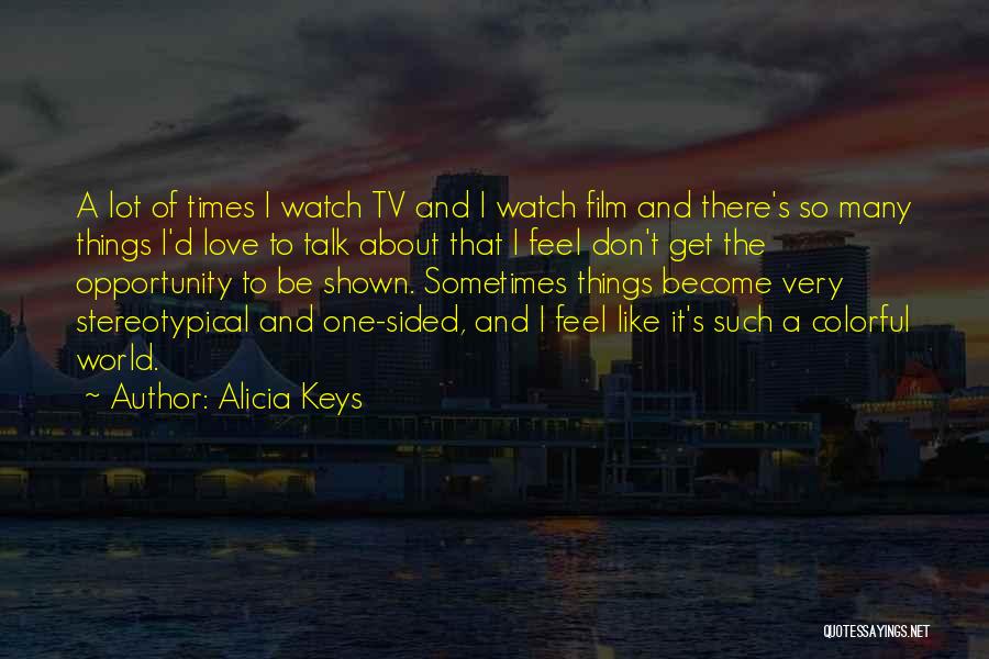 Alicia Keys Quotes 138377