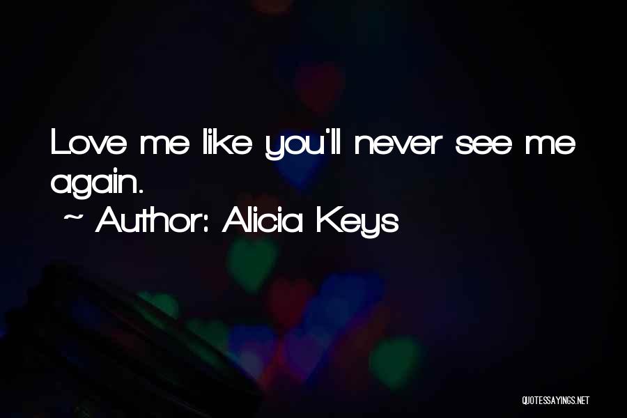 Alicia Keys Quotes 1869354