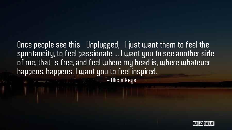 Alicia Keys Quotes 2098300 Alicia Keys Quotes 2098300