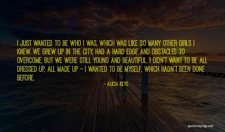 Alicia Keys Quotes 769527