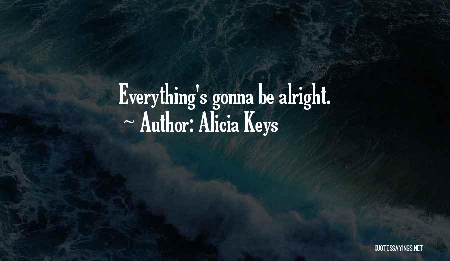 Alicia Keys Quotes 867752