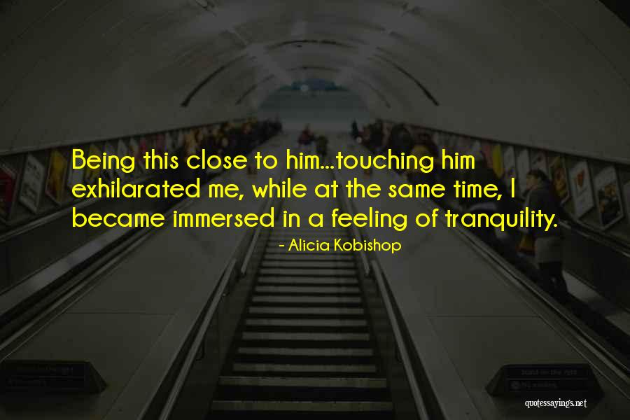 Alicia Kobishop Quotes 1293608