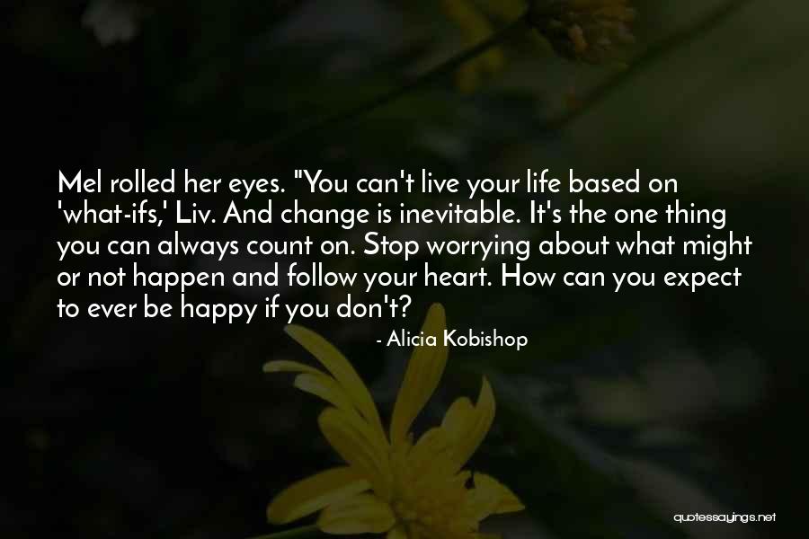 Alicia Kobishop Quotes 1636145 Alicia Kobishop Quotes 1636145