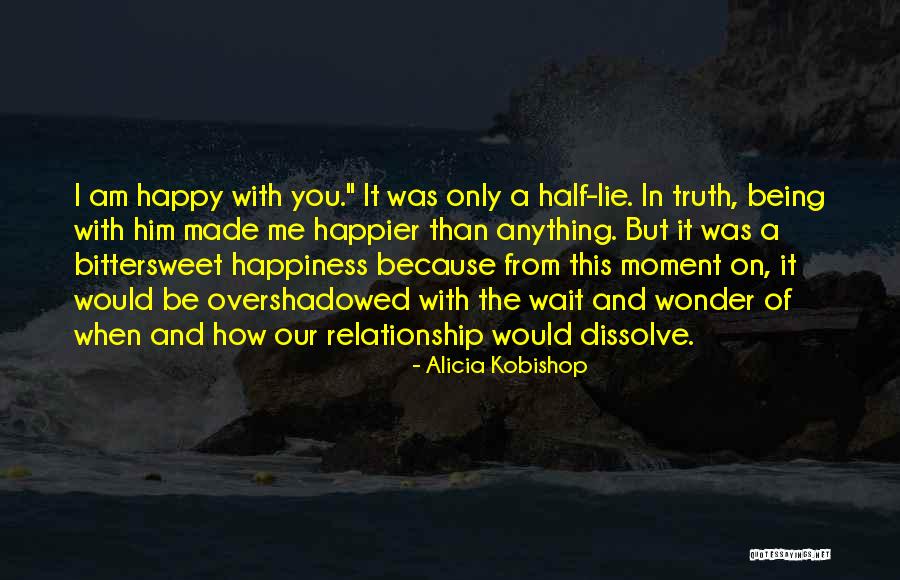 Alicia Kobishop Quotes 2264576