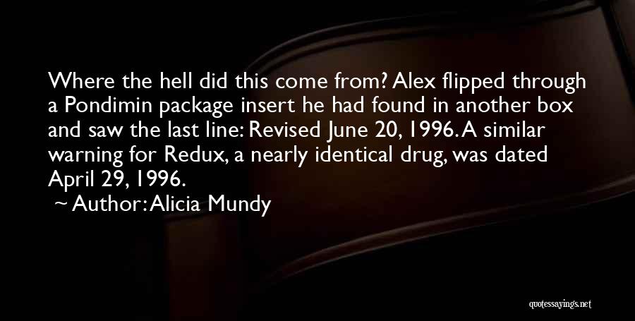 Alicia Mundy Quotes 209958