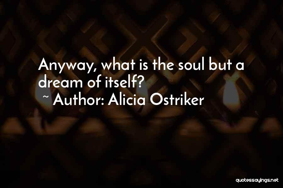 Alicia Ostriker Quotes 1347398