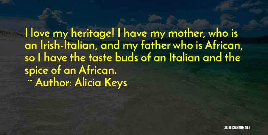 Alicia Quotes By Alicia Keys