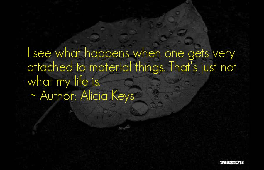 Alicia Quotes By Alicia Keys